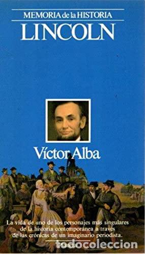 Libros: LINCOLN - Alba,V&iacute;ctor - Foto 1