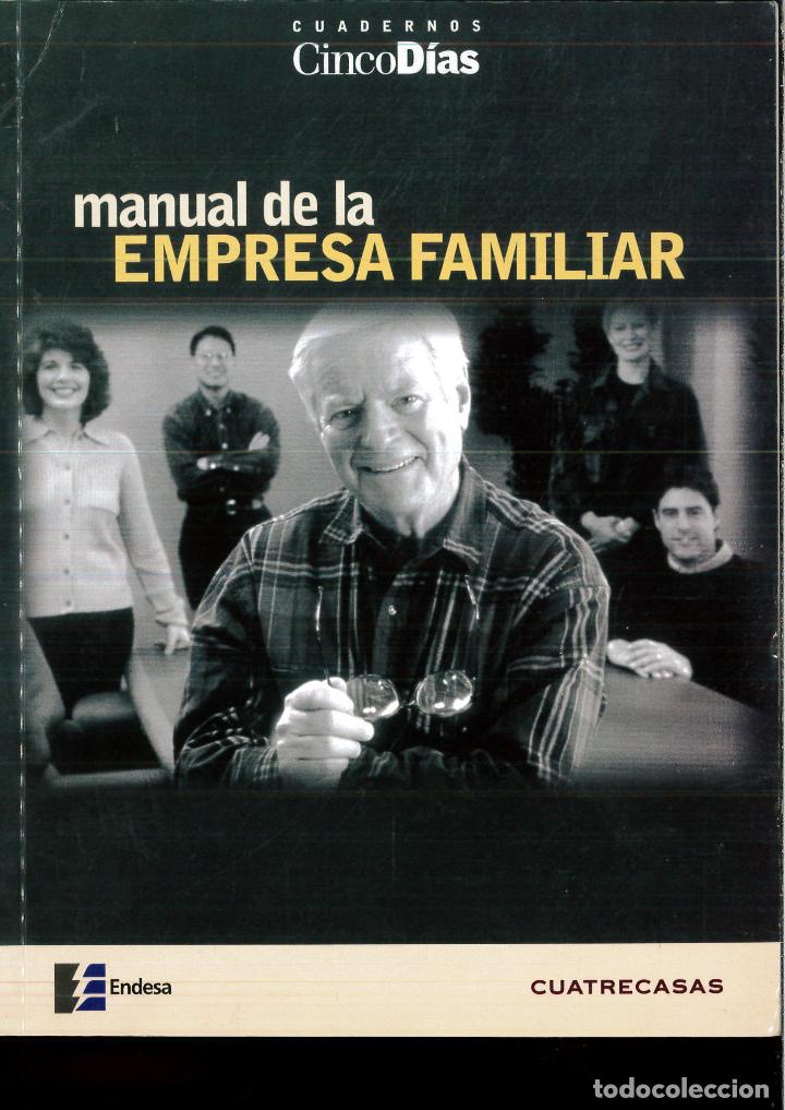 Libros: manual de la EMPRESA FAMILIAR - CUATRECASAS - Foto 1