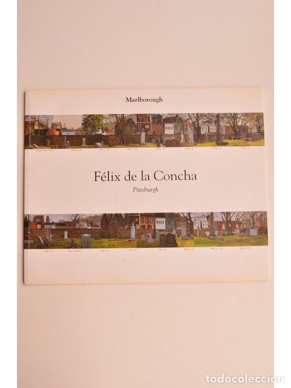 Libros: F&eacute;lix de la Concha. Pittsburgh - CONCHA, F&eacute;lix de la - Foto 1