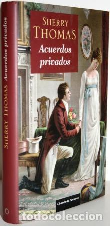 Libros: Acuerdos privados - THOMAS, Sherry - Foto 2