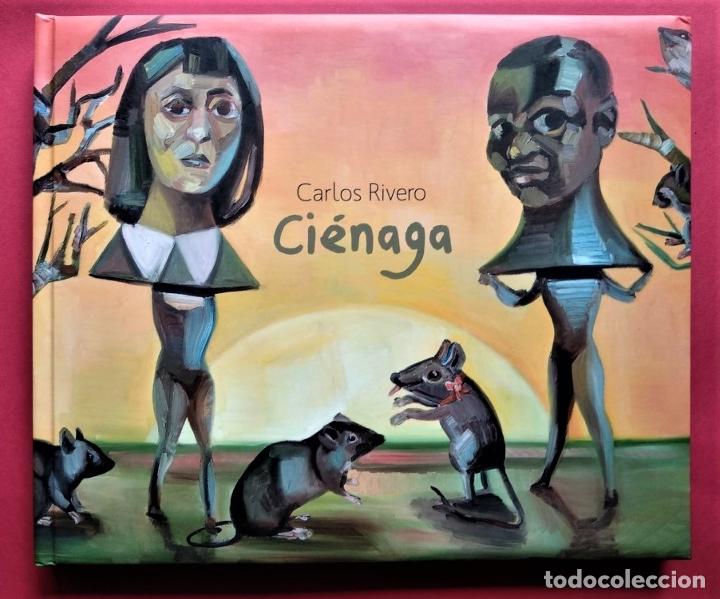 Libros: Carlos Rivero. Ci&eacute;naga. - Carlos Rivero. - Foto 1