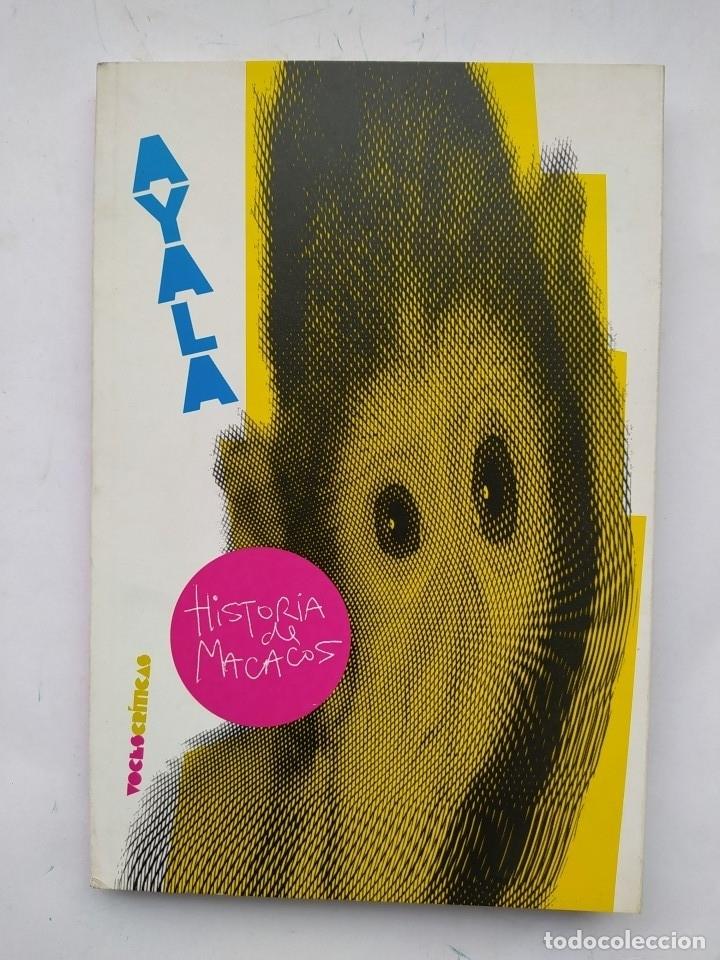 Libros: Historia de macacos. - Francisco Ayala. TDK198 - Foto 1