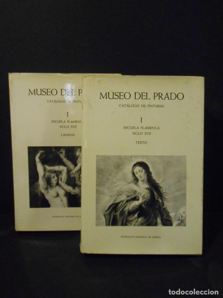 Libros: MUSEO DEL PRADO.- - Cat&aacute;logo de Pinturas I. Escuela Flamenca Siglo XVII. (Volumenes).