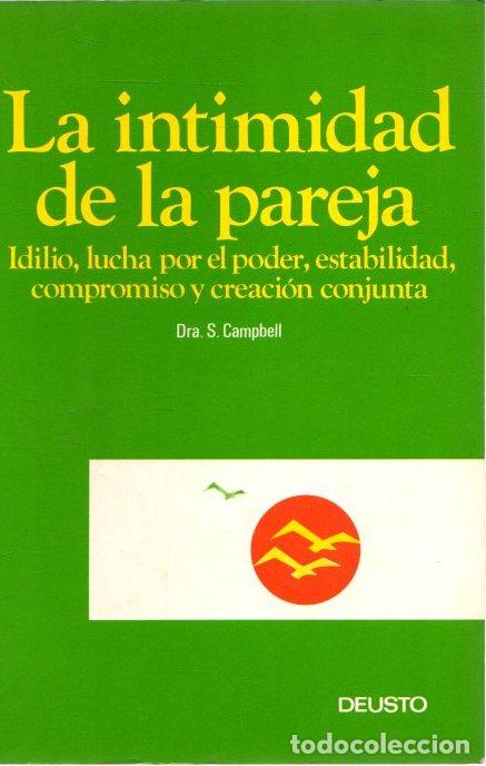 Libros: La intimidad de la pareja - Campbell, Dra. S. - Foto 1