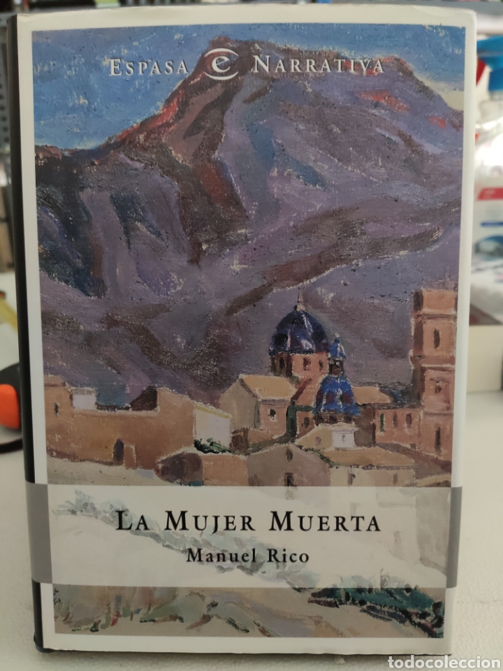 Libros: La Mujer Muerta. Manuel Rico. - Foto 1