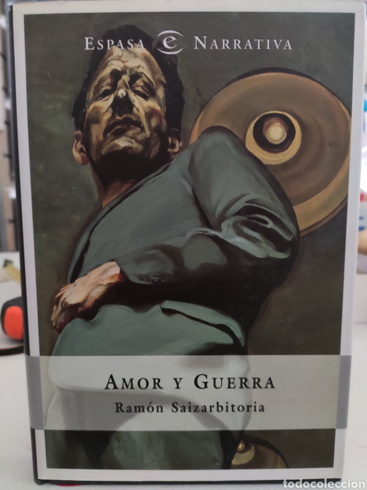 Libros: Amor y Guerra. Ram&oacute;n Saizarbitoria - Foto 1