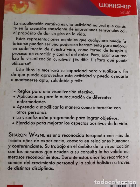 Libros: LA PRACTICA DE LA VISUALIZACION CREATIVA - PENSAMIENTO POSITIVO - SHARON WAYNE - Foto 2
