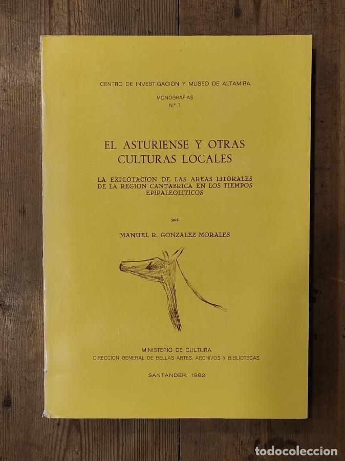Livros em segunda m&atilde;o: EL ASTURIENSE Y OTRAS CULTURAS LOCALES. La explotaci&oacute;n de las &aacute;reas litorales de la regi&oacute;n cant&aacute;bric