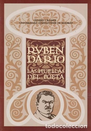 Libros: Rub&eacute;n Dar&iacute;o. Las huellas del poeta - VV. AA. - Foto 1