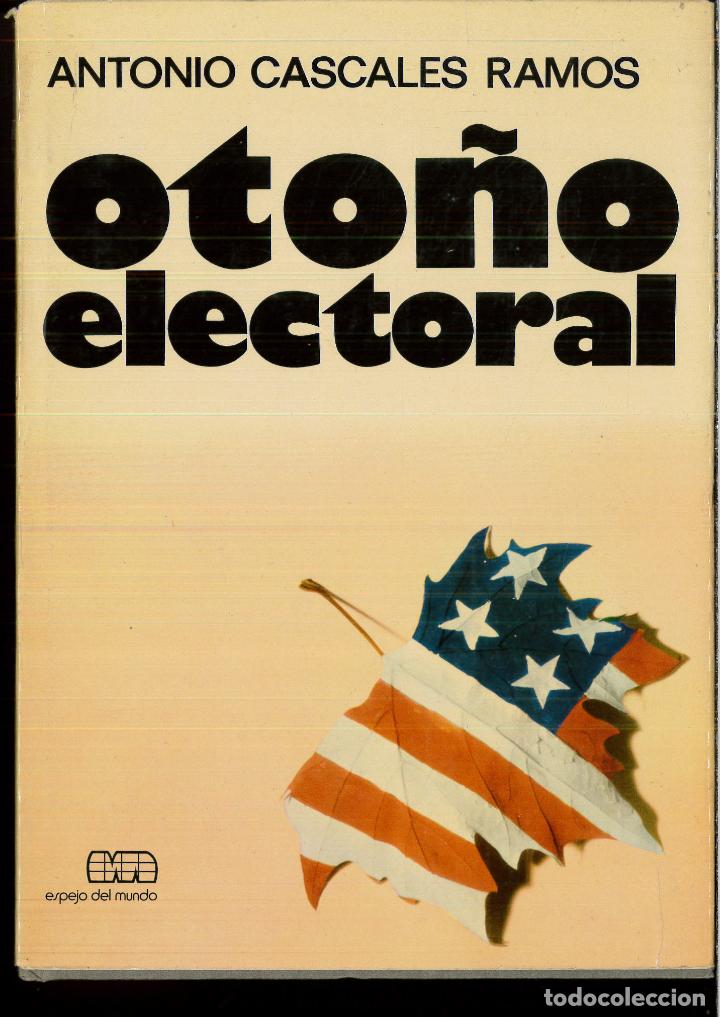 Libros: Oto&ntilde;o electoral - CASCALES RAMOS ANTONIO - Foto 1