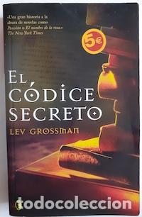 Libros: El c&oacute;dice secreto - Lev Grossman - Foto 1