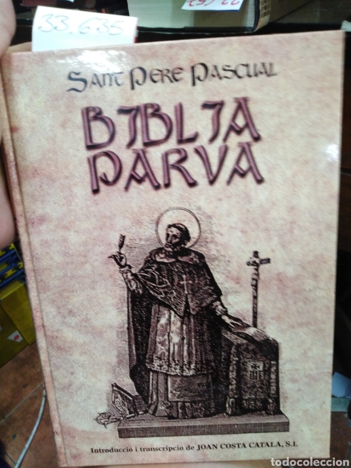 Libros: LA BIBLIA PARVA DE SANT PERE PASCUAL - COSTA CATALA,Joan (intrd.y transcp.).