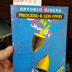Libros: PROCESO A LOS OVNI - RIBERA,ANTONIO.. Lote 220181663