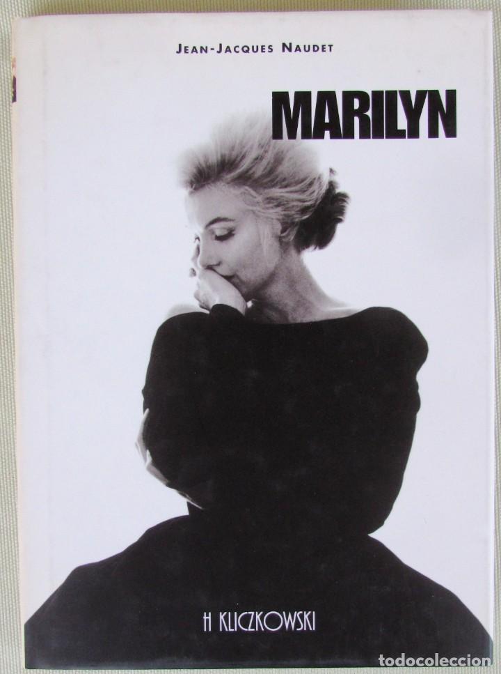 Libros: Marilyn. Jean-jacques Naudet H Kliczkowski. 1999 - Foto 1