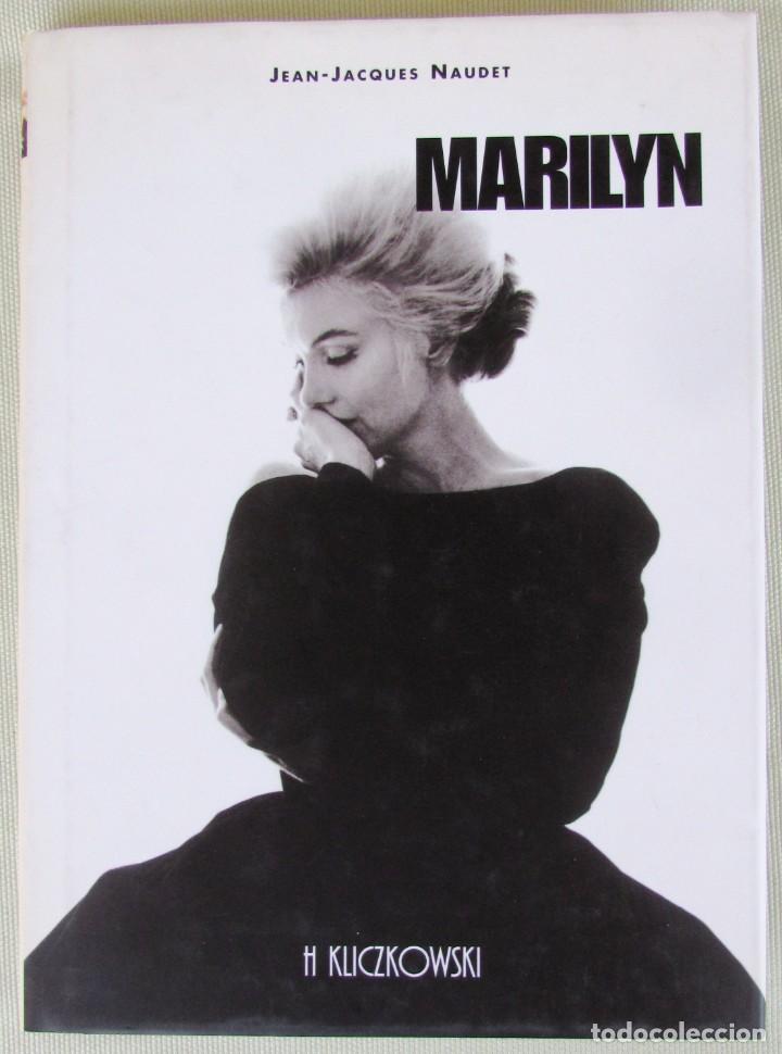 Libros: Marilyn. Jean-jacques Naudet H Kliczkowski. 1999 - Foto 7