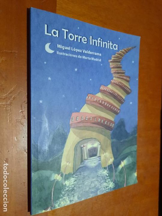 Libri di seconda mano: LA TORRE INFINITA. MIGUEL LOPEZ. MARTA MADRID. PRUEBA DE EDICI&Oacute;N. LIBRO ILUSTRADO. BUEN ESTADO.