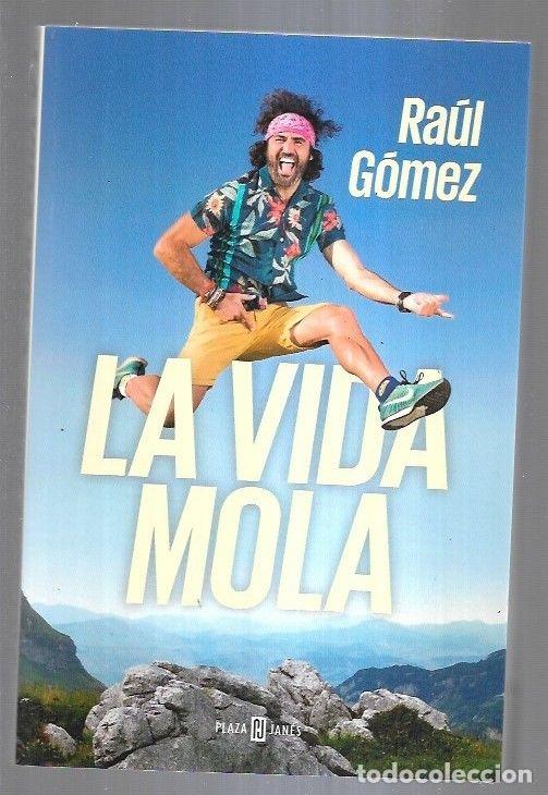 Libros: VIDA MOLA - LA - GOMEZ, RAUL - Foto 3