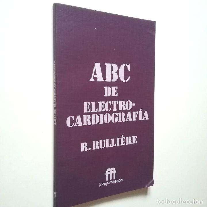 Libros: R. Rulli&egrave;rre - ABC de Electrocardiograf&iacute;a - Foto 1