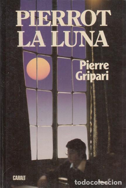Libros: Pierrot la luna - Gripari, Pierre - Foto 1