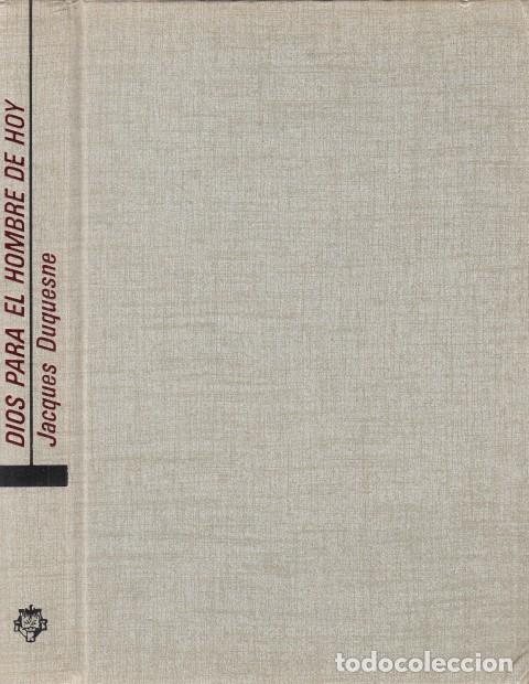 Libros: Dios para el hombre de hoy - Duquesne, Jacques - Foto 1