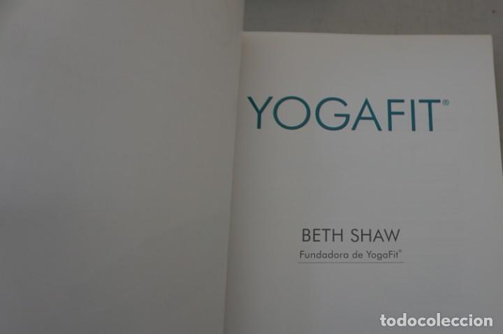 Libros: ARRI4/ BETH SHAW - YOGAFIT / TUTOR EDITORIAL - Foto 4