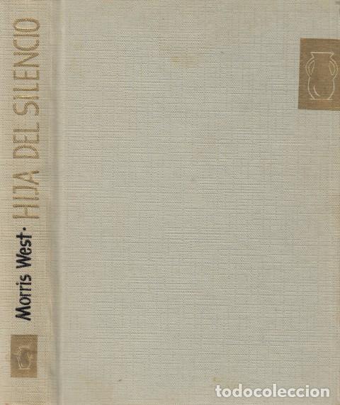 Libros: HIJA DEL SILENCIO - WEST, MORRIS - Foto 1