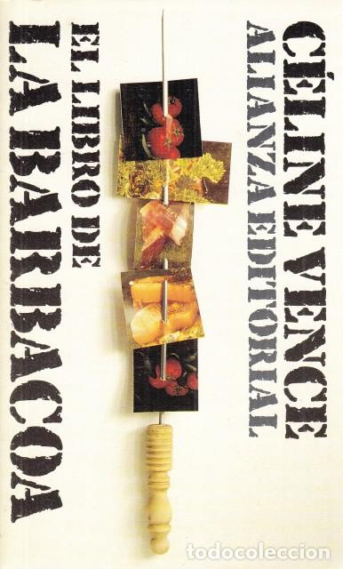 Libros: EL LIBRO DE LA BARBACOA - VENCE, C&Eacute;LINE - Foto 1