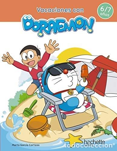 Libros: VACACIONES CON DORAEMON 6-7 A&Ntilde;OS - Marta Garc&iacute;a Cortizas