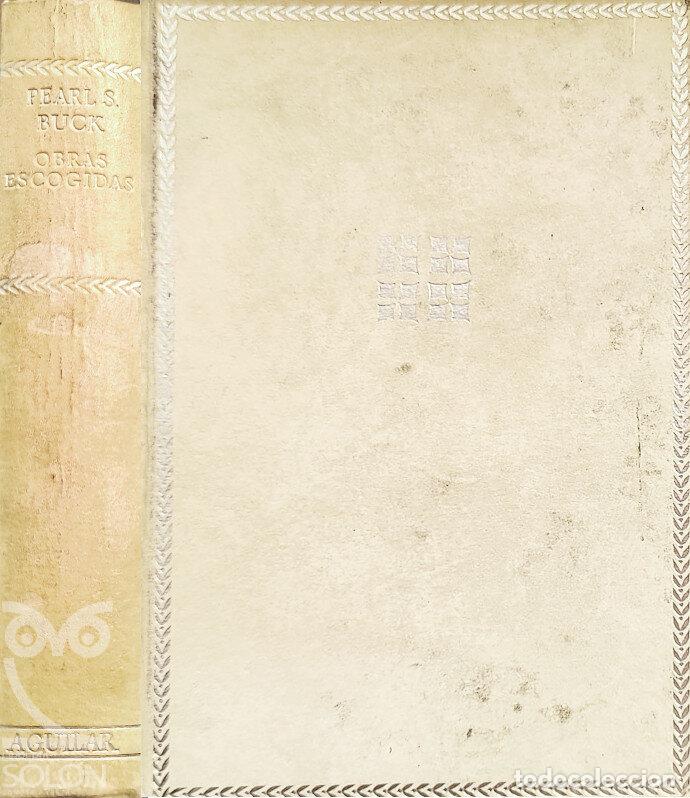 Libros: Obras escogidas - Pearl S. Buck - Foto 1