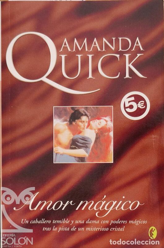 Libros: Amor m&aacute;gico - Amanda Quick - Foto 1