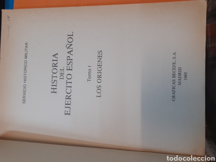 Libros: HISTORIA DEL EJERCITO ESPA&Ntilde;OL. Los 2 tomos - SERVICIO HISTORICO MILITAR. - Foto 2