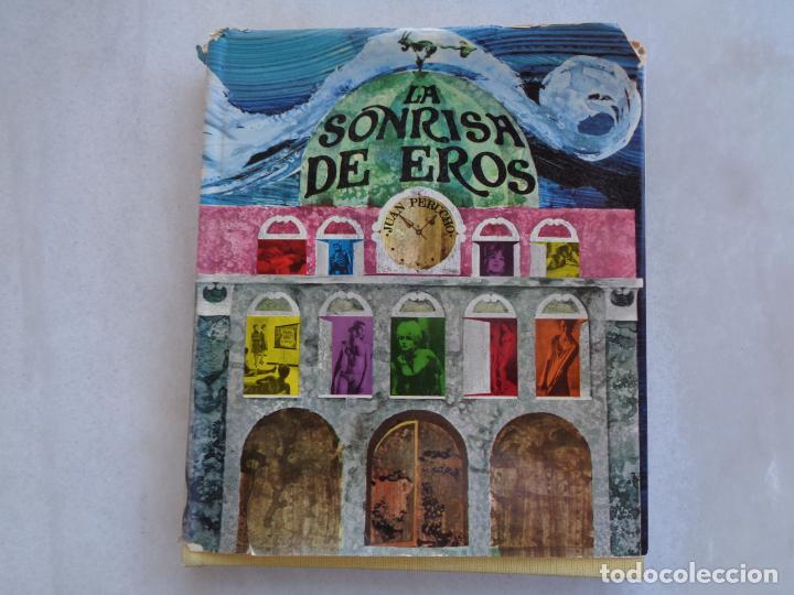 Libros: LA SONRISA DE EROS, JUAN PERRUCHO - Foto 1