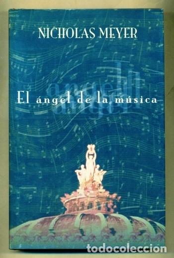 Libros: EL ANGEL DE LA MUSICA - MEYER, NICHOLAS - Foto 1