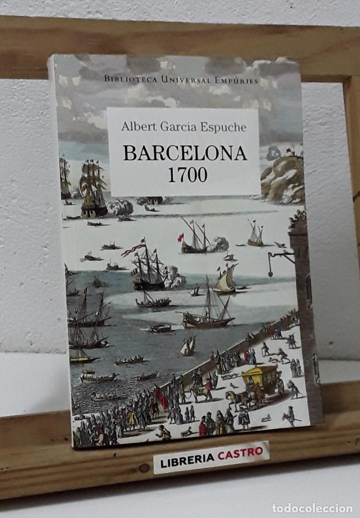 Libros: Barcelona 1700 - Albert Garcia Espuche - Foto 1