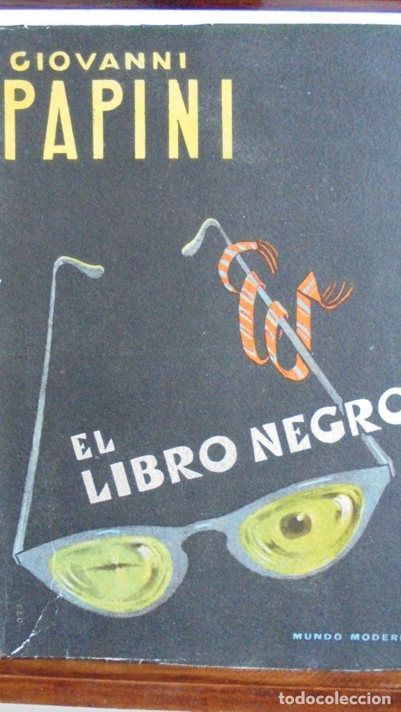 Libros: EL LIBRO NEGRO - GIOVANNI PAPINI - Foto 1