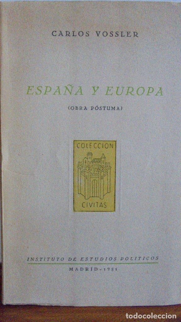 Libros: ESPA&Ntilde;A Y EUROPA (Obra P&oacute;stuma). - CARLOS VOSSLER - Foto 1