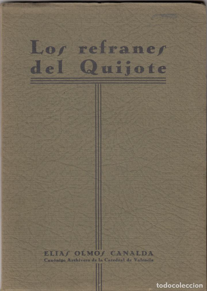 Libros: LOS REFRANES DEL QUIJOTE-EL&Iacute;AS OLMOS ABJ
