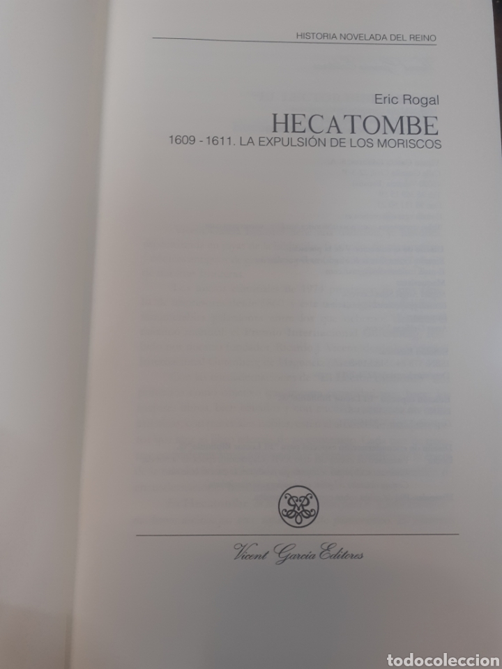 Libros: HECATOMBE. 1609-1611. La expulsi&oacute;n de los moriscos - ROGAL,Eric. - Foto 3