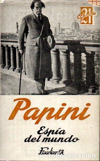 Libros: ESPIA DEL MUNDO. - PAPINI, Giovanni. - Foto 1