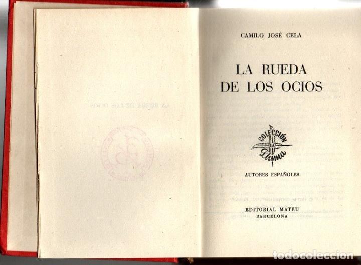Libros: LA RUEDA DE LOS OCIOS. - CELA, Camilo Jos&eacute;. - Foto 1