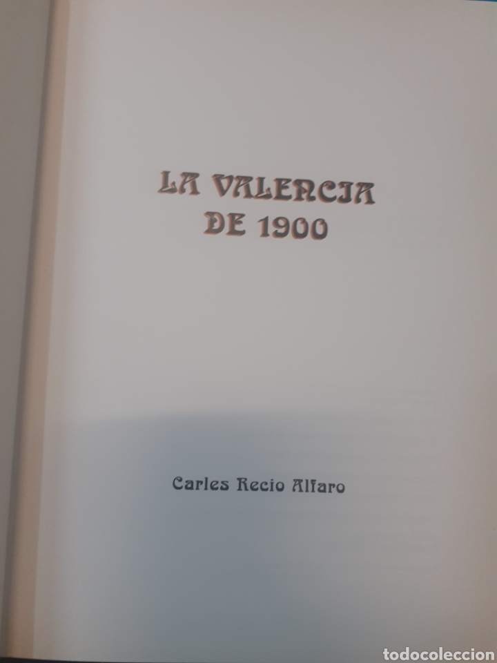 Libros: LA VALENCIA DE 1900 - RECIO ALFARO, Carles. - Foto 3