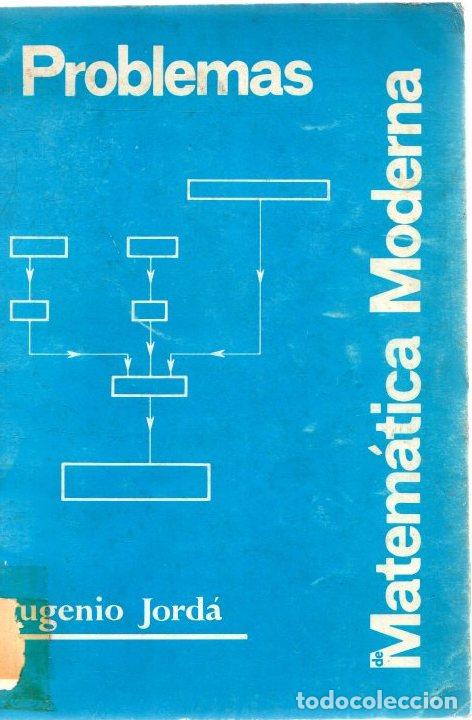 Libros: Problemas matem&aacute;tica moderna - Jord&aacute;, Eugenio - Foto 1