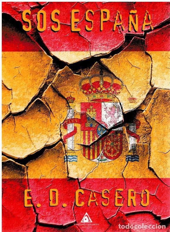 Libros: SOS Espa&ntilde;a - Emilio D&iacute;az Casero - Foto 1