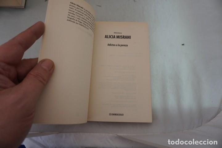 Libros: AR4E/ ALICIA MISRAHI - ADICTOS A LA PEREZA / DEBOLSILLO - Foto 3