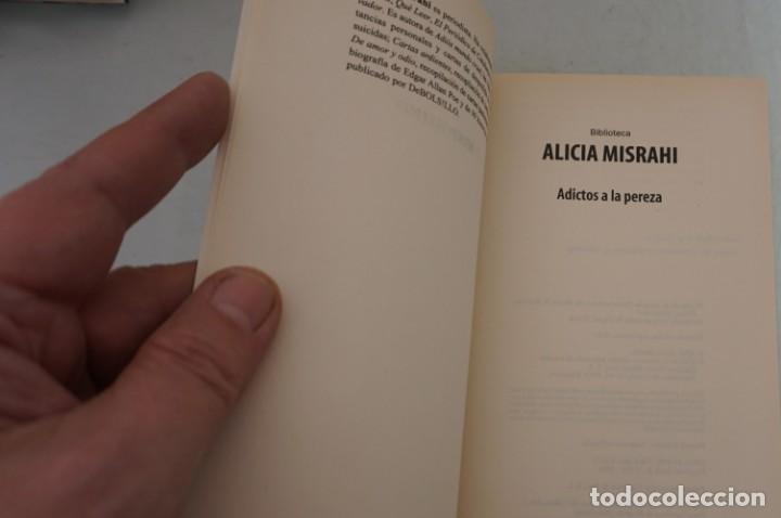Libros: AR4E/ ALICIA MISRAHI - ADICTOS A LA PEREZA / DEBOLSILLO - Foto 4
