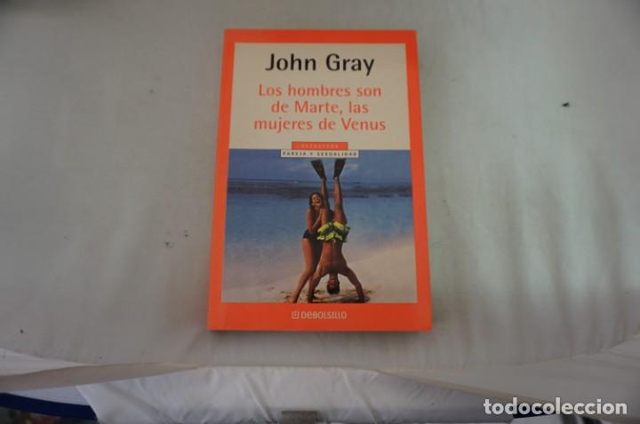 Libros: AR4E/ JOHN GRAY - LOS HOMBRES SON DE MARTE, LAS MUJERES DE VENUS / DEBOLSILLO - Foto 1