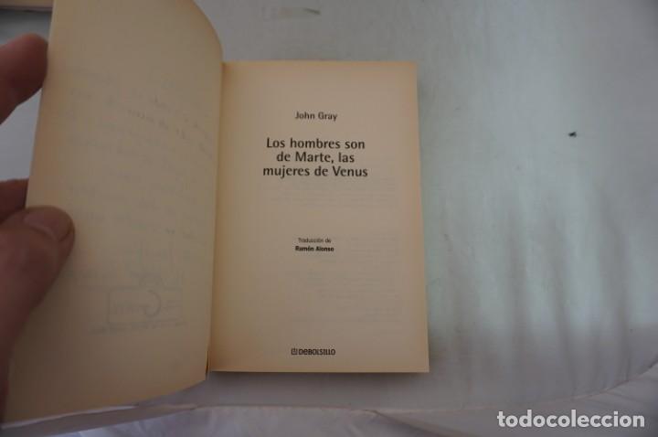 Libros: AR4E/ JOHN GRAY - LOS HOMBRES SON DE MARTE, LAS MUJERES DE VENUS / DEBOLSILLO - Foto 3