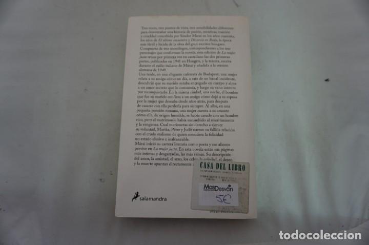 Libros: ARR1/ SANDOR MARAI - LA MUJER JUSTA / SALAMANDRA - Foto 5