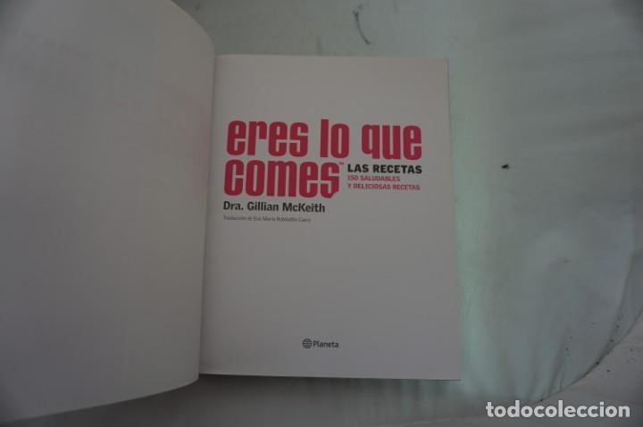 Libros: ARR1/ DRA. GILLIAN MCKEITH - ERES LO QUE COMES / PLANETA - Foto 3