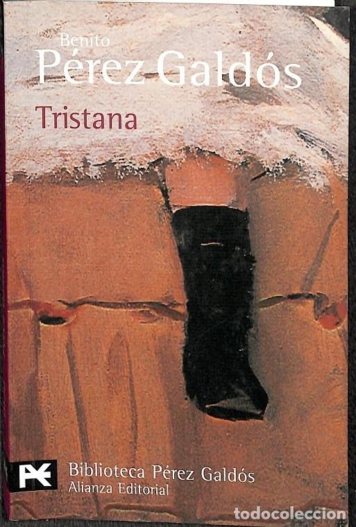 Libros: TRISTANA. - P&Eacute;REZ GALD&Oacute;S, BENITO - Foto 1